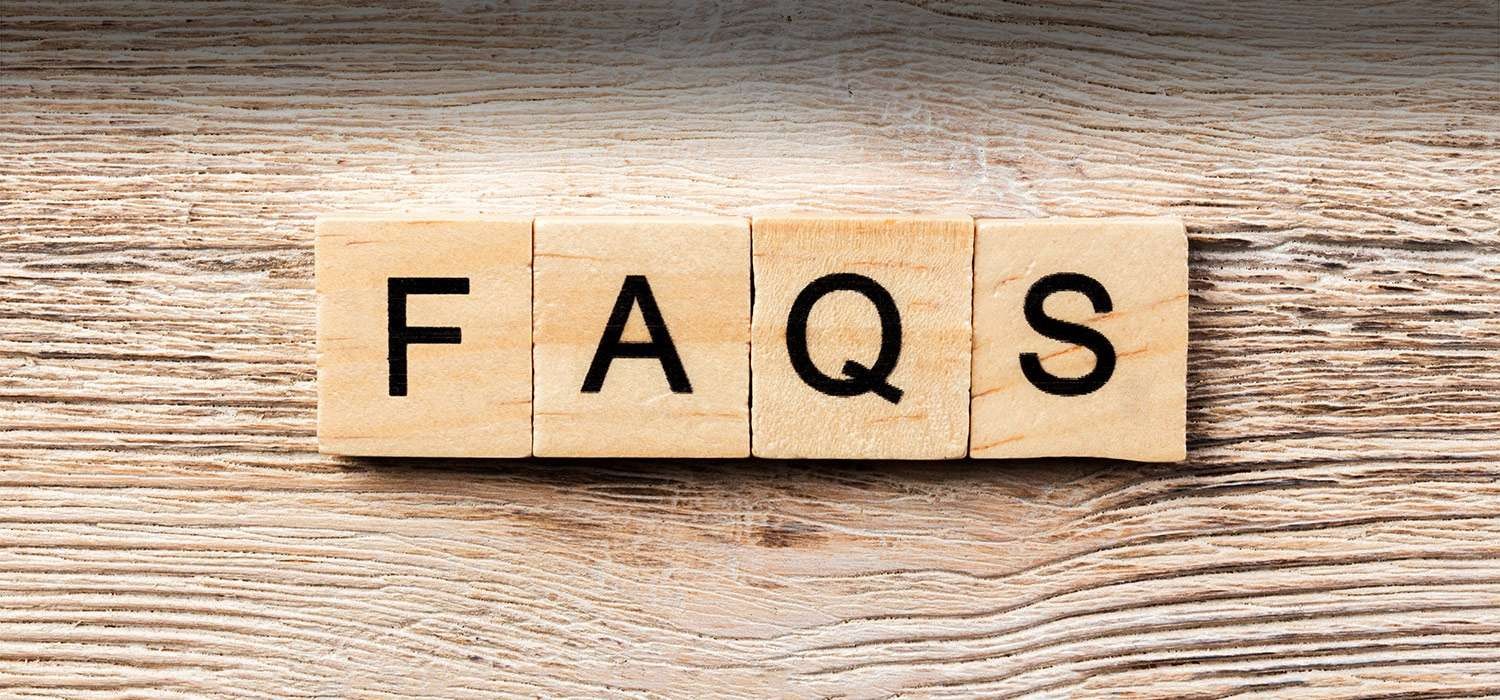 ANSWERS TO THE MOST FREQUENTLY ASKED QUESTIONS 